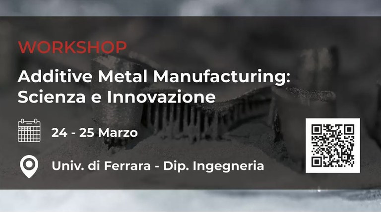 24 e 25 marzo 2026, Additive Metal Manufacturing: Scienza e Innovazione - il workshop in collaborazione con Verder Scientific